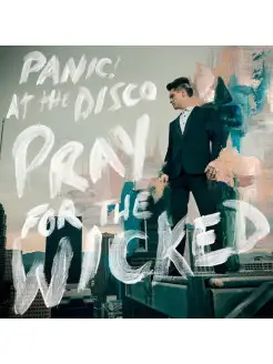 Panic! At The Disco "Pray For The Wicked"