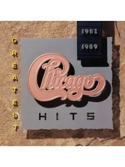 CHICAGO "GREATEST HITS 1982-1989"