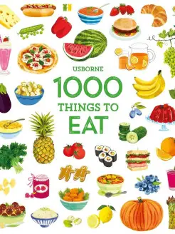 1000 Things to Eat