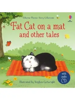 Fat cat on a mat and other tales with CD