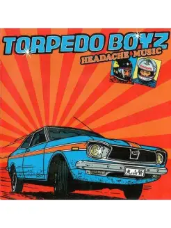 Audio CD - TORPEDO BOYZ Headache Music