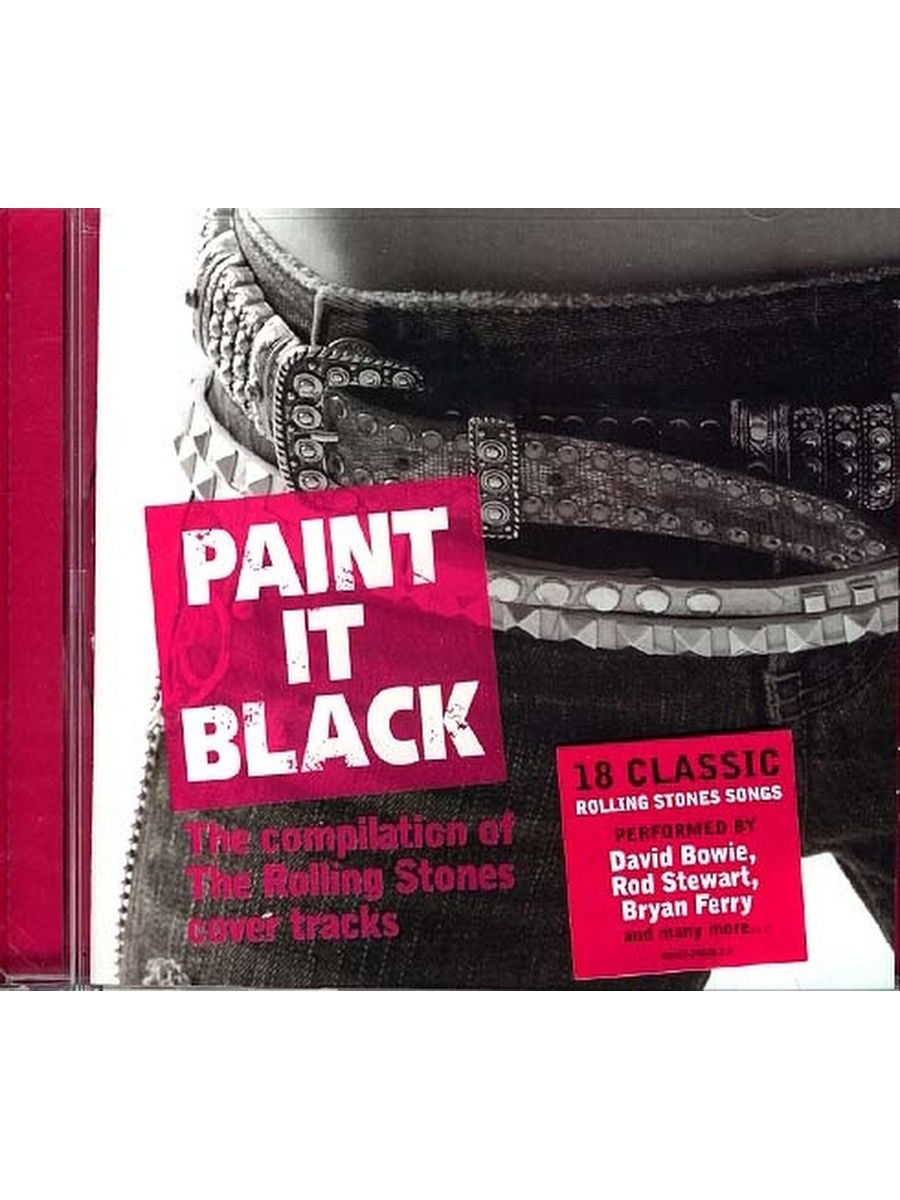 Rolling stones paint it black. Paint it Black the Rolling Stones. The Rolling Stones Paint it Black диск. Paint BT Black the Rolling Stones. Трек the Rolling Stones Paint it, Black.