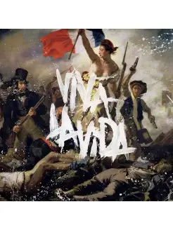 Coldplay - Viva La Vida Or Death And All His Friends