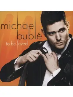 Виниловая пластинка - Michael Buble To Be Loved (180g)