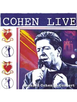 Leonard Cohen - Cohen Live - Leonard Cohen Live In Conce