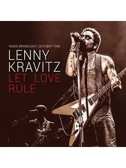 Lenny Kravitz Let Love Rule- Fm Broadcast, 1990