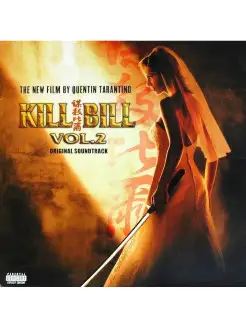 Виниловая пластинка - Kill Bill Vol.2 - Soundtrack