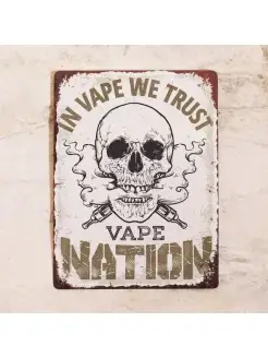 Жестяная табличка Vape Nation, металл, 20х30 см