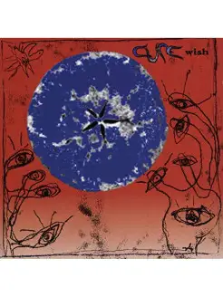 The Cure - Wish