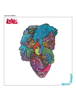 Love Forever Changes - Expanded Version