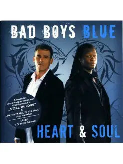 Bad Boys Blue Heart and Soul