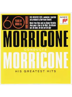 Ennio Morricone Conducts Morricone - His Greatest Hits